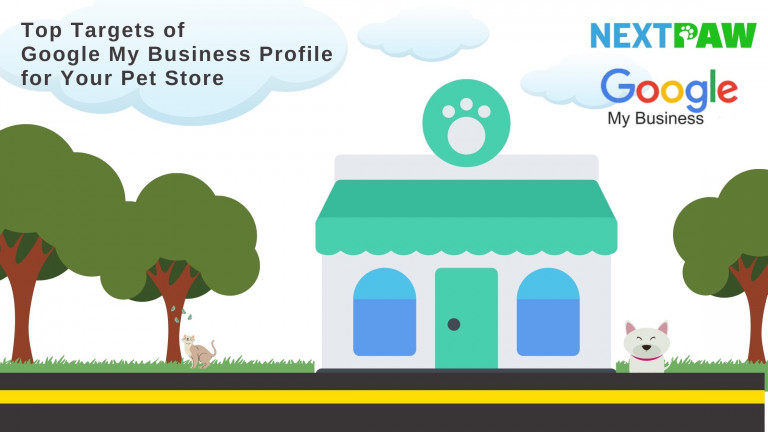 Google My Business Profile for Your Pet Store- NextPaw